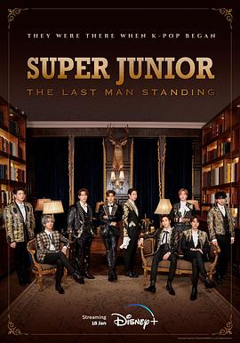 91直播视频《Super Junior The Last Man Standing》免费在线观看