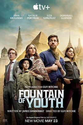 91看片《寻秘不老泉 Fountain of Youth》免费在线观看