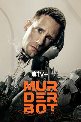 91直播视频《杀戮人机 Murderbot》免费在线观看