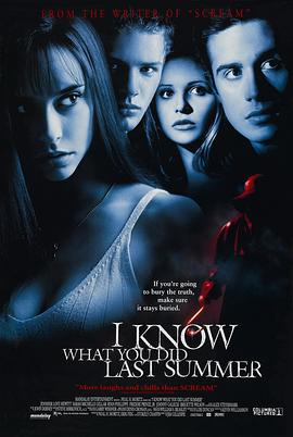 91直播《我知道你去年夏天干了什么 I Know What You Did Last Summer》免费在线观看