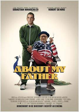 91直播视频《关于我的父亲 About My Father》免费在线观看