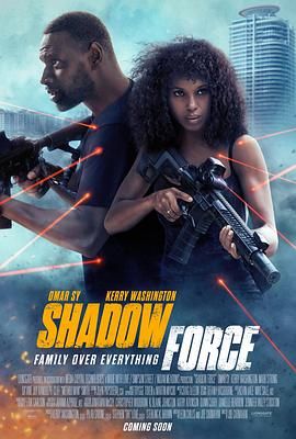91直播视频《幽冥部队 Shadow Force》免费在线观看