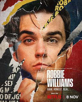 91直播《罗比·威廉姆斯 Robbie Williams》免费在线观看